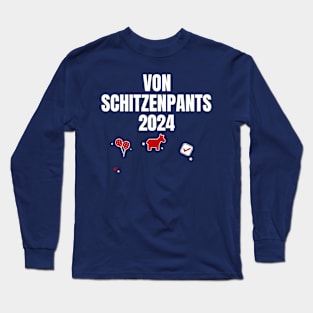 Von Schitzenpantz 2024 Long Sleeve T-Shirt